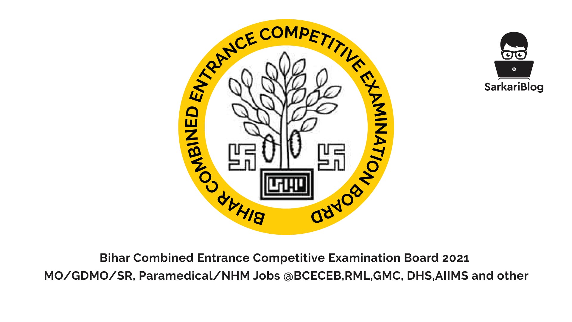 Bihar Combined Entrance Competitive Examination Board 2021