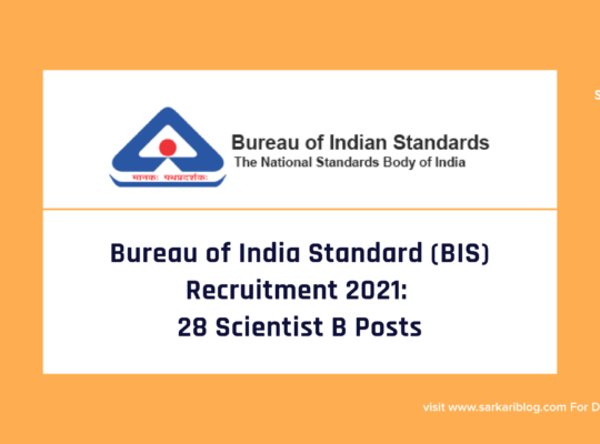 Bureau of India Standard (BIS) Recruitment 2021: 28 Scientist B Posts, Apply Online @bis.gov.in