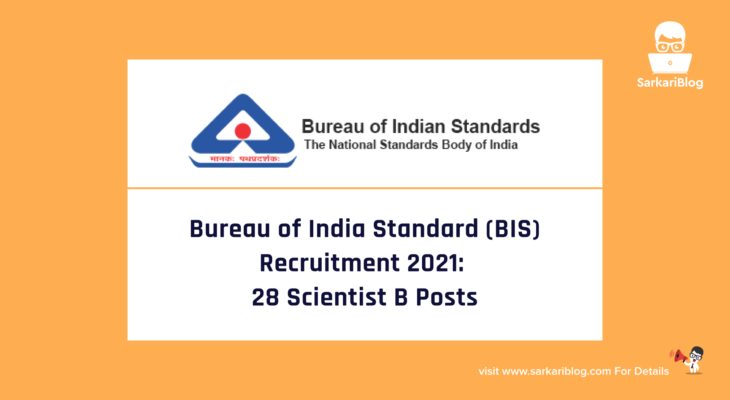 Bureau of India Standard (BIS) Recruitment 2021: 28 Scientist B Posts, Apply Online @bis.gov.in