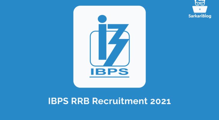 IBPS RRB Recruitment 2021, 10000+ Post Online apply @ibps.in