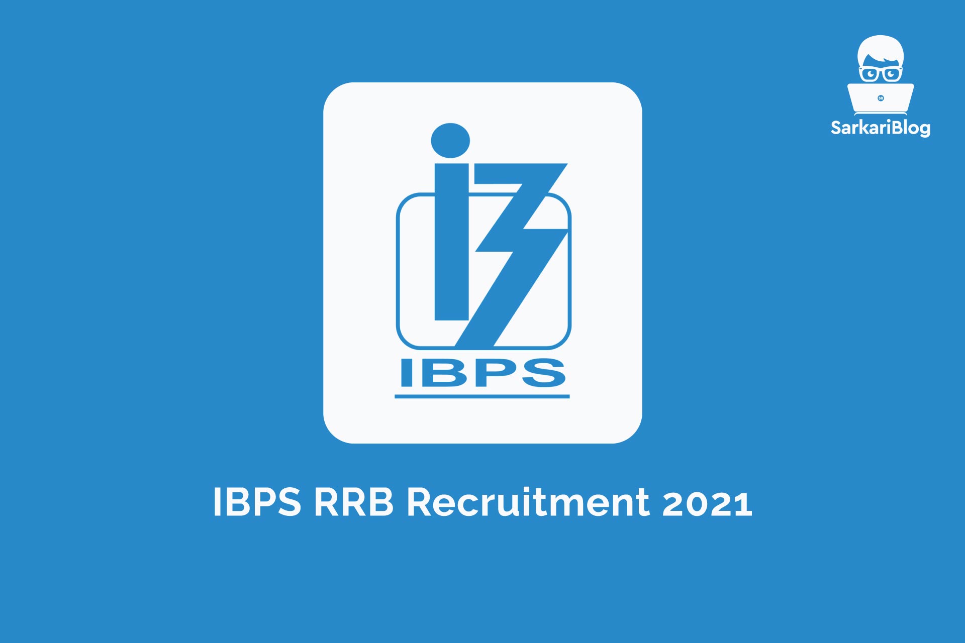 IBPS RRB Recruitment 2021