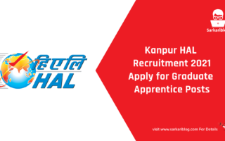 Kanpur HAL Recruitment 2021 – Apply for Graduate Apprentice Posts