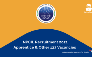 NPCIL Recruitment 2021, Apprentice & Other, 123 Vacancies Apply @ www.npcil.nic.in