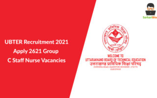 UBTER Recruitment 2021, Apply 2621 Group C Staff Nurse Vacancies