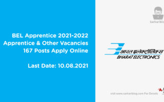 BEL Apprentice 2021-2022, Apprentice & Other Vacancies, 167 Posts Apply Online