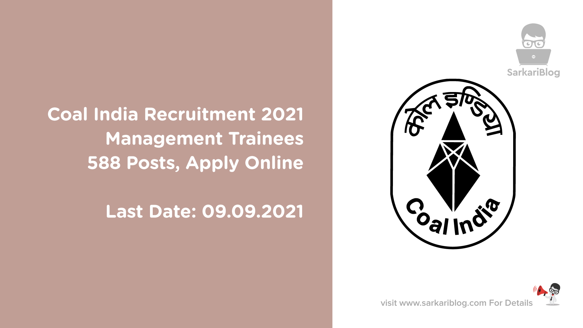 Coal India Recruitment 2021 - Management Trainees, 588 Posts, Apply Online