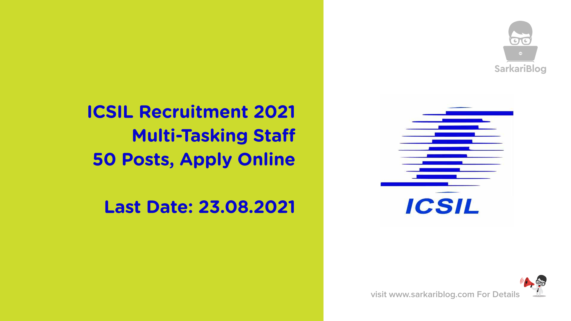 ICSIL Recruitment 2021, Multi-Tasking Staff, 50 Posts, Apply Online