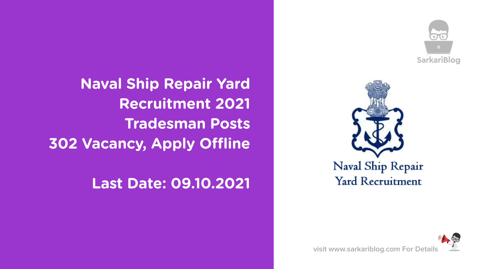 Naval Ship Repair Yard Recruitment 2021, Tradesman Posts, 302 Vacancy, Apply Offline