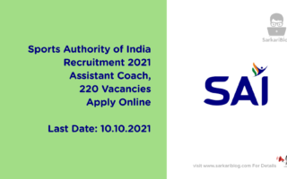 Sports Authority of India Recruitment 2021, Assistant Coach, 220 Vacancies, Apply Online