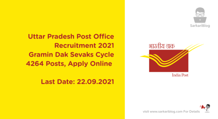 Uttar Pradesh Post Office Recruitment 2021, Gramin Dak Sevaks Cycle, 4264 Posts, Apply Online