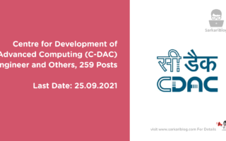 Centre for Development of Advanced Computing (C-DAC), Engineer and Others, 259 Posts