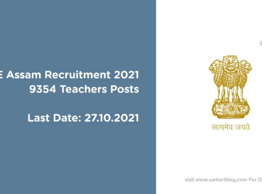 DEE Assam Recruitment 2021, 9354 Teachers Posts
