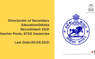 Directorate of Secondary Education Odisha Recruitment 2021, Teacher Posts, 6720 Vacancies