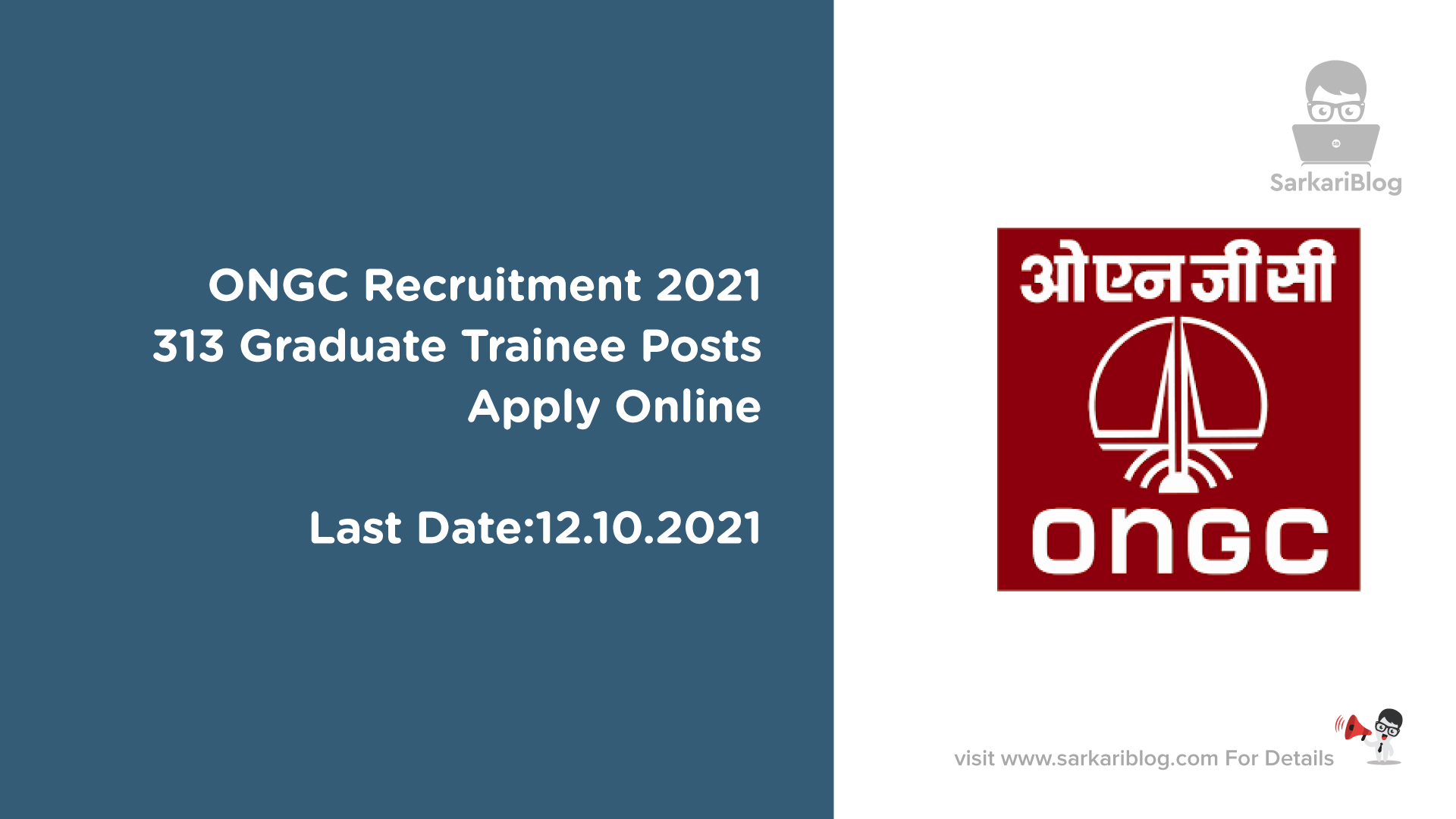 ONGC Recruitment 2021, 313 Graduate Trainee Posts, Apply Online