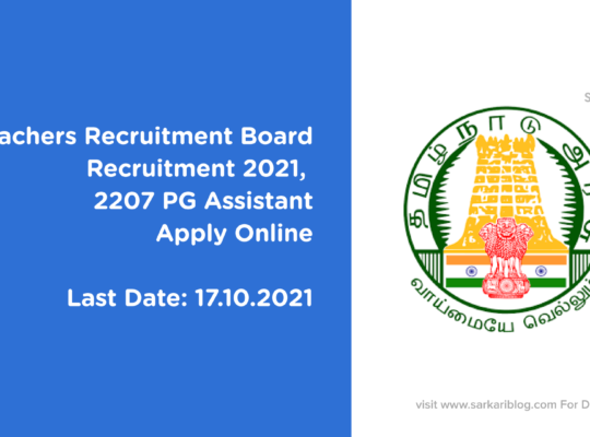 Teachers Recruitment Board Recruitment 2021, 2207 PG Assistant, Apply Online
