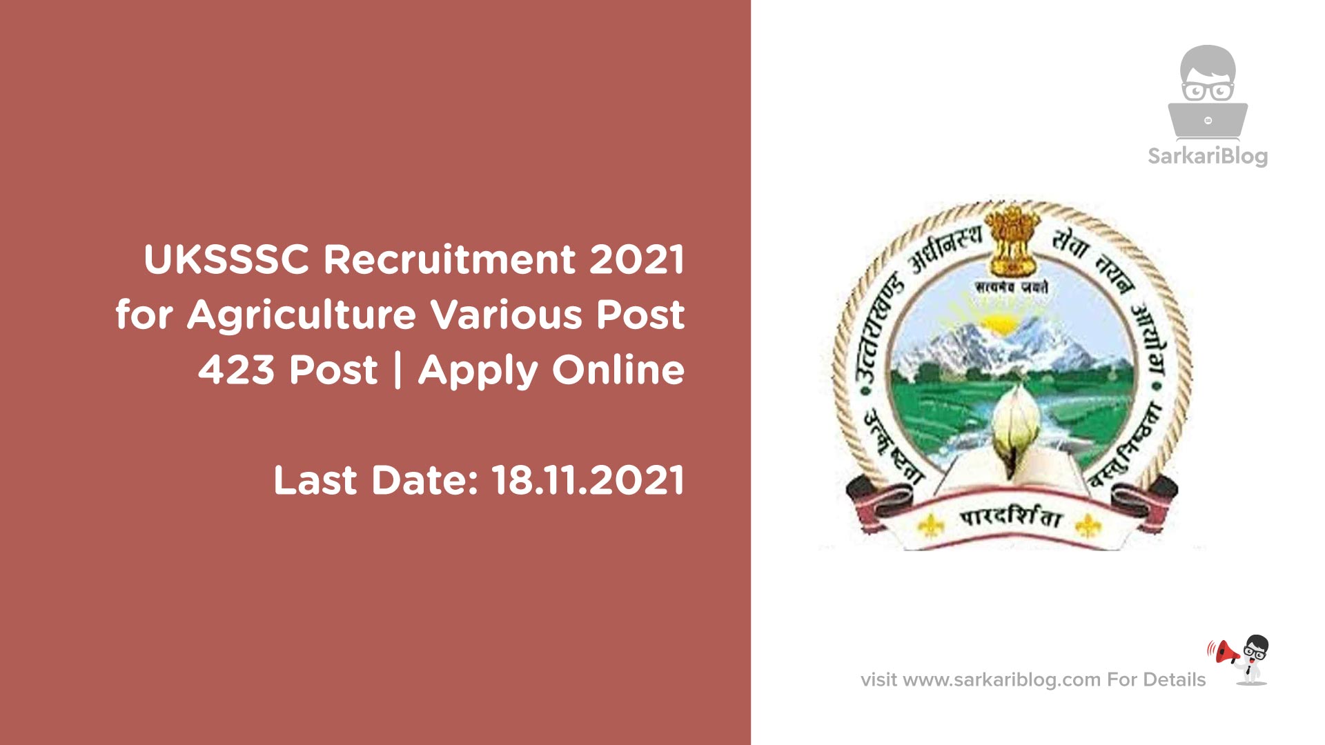 UKSSSC Recruitment 2021 for Agriculture Various Post