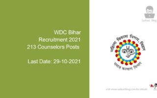 WDC Bihar Recruitment 2021, 213 Counselors Posts