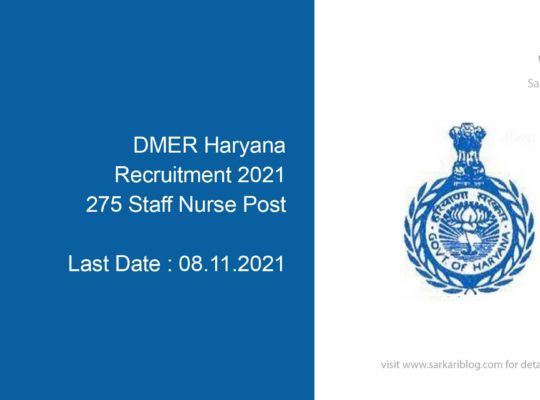 DMER Haryana Recruitment 2021, 275 Staff Nurse Post
