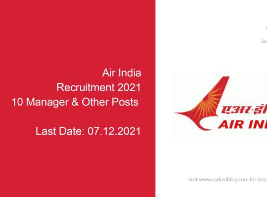 Air India Recruitment 2021, 10 Manager & Other Posts