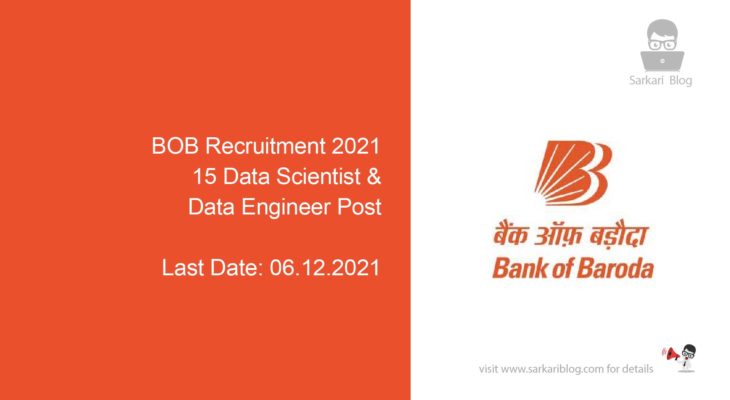 BOB Recruitment 2021, 15 Data Scientist & Data Engineer Post
