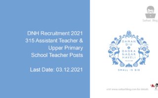 DNH Recruitment 2021, 315 Assistant Teacher & Upper Primary School Teacher Posts