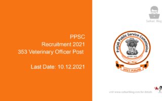 PPSC Recruitment 2021, 353 Veterinary Officer Post