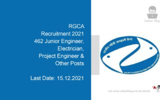 RGCA Recruitment 2021, 462 Junior Engineer, Electrician, Project Engineer & Other Posts