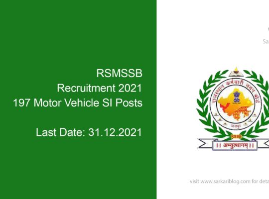 RSMSSB Recruitment 2021, 197 Motor Vehicle SI Posts