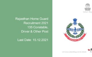 Rajasthan Home Guard Recruitment 2021, 135 Constable, Driver & Other Post