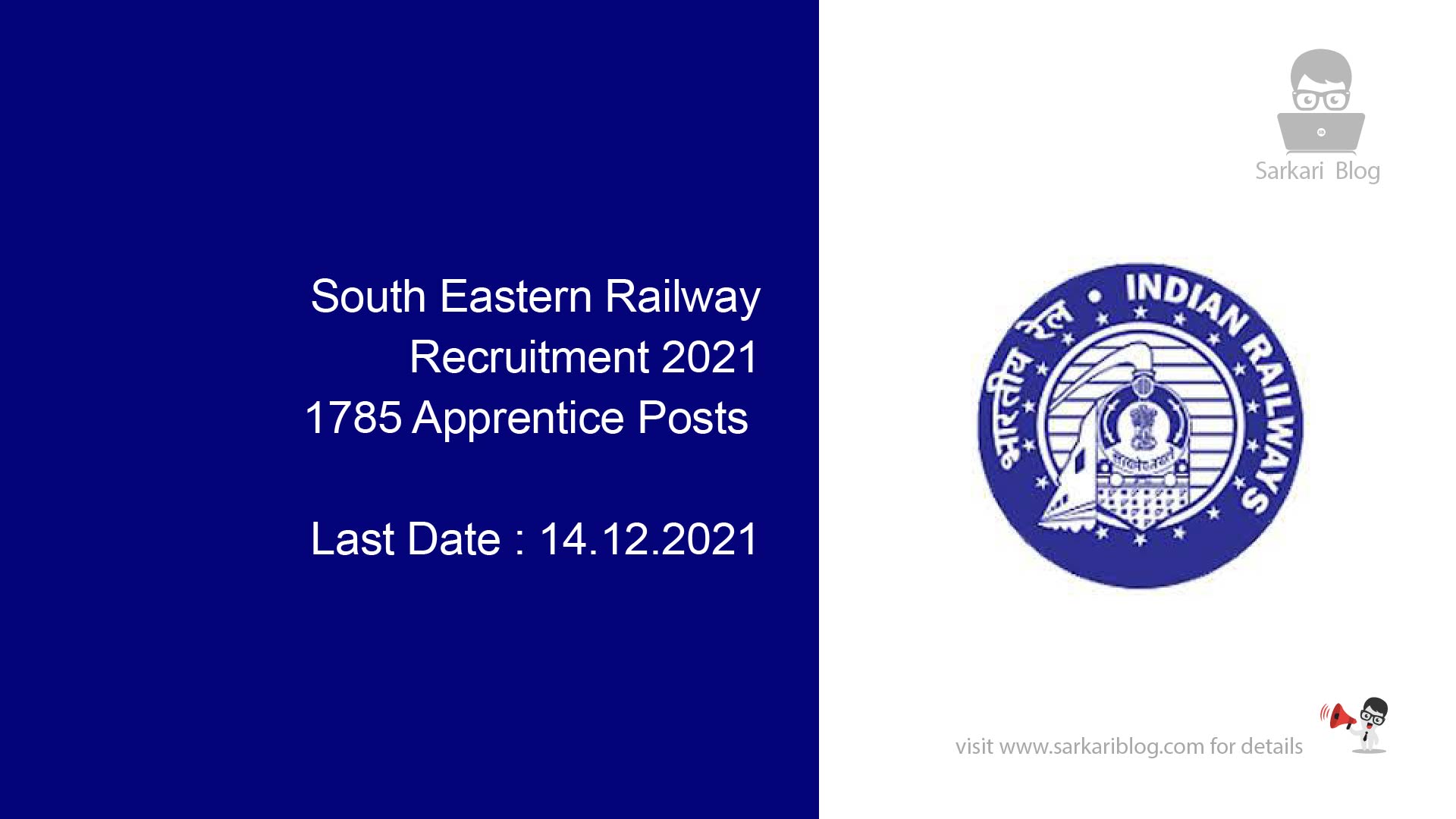 South Eastern Railway Recruitment 2021