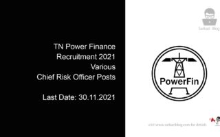 TN Power Finance Recruitment 2021, Various Chief Risk Officer Posts