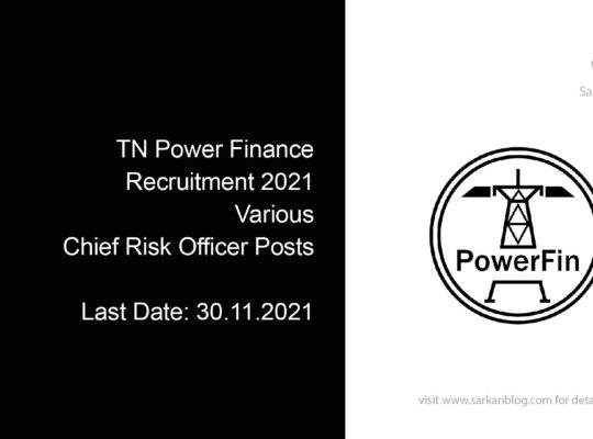 TN Power Finance Recruitment 2021, Various Chief Risk Officer Posts