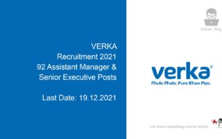 VERKA Recruitment 2021, 92 Assistant Manager & Senior Executive Posts
