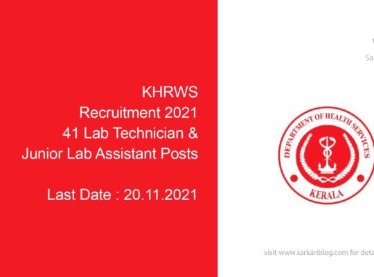KHRWS Recruitment 2021, 41 Lab Technician & Junior Lab Assistant Posts