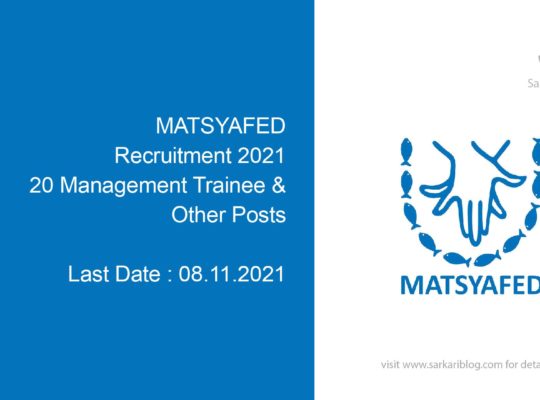 MATSYAFED Recruitment 2021, 20 Management Trainee & Other Posts