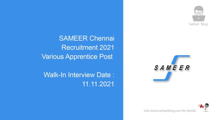 SAMEER Chennai Recruitment 2021, Various Apprentice Post