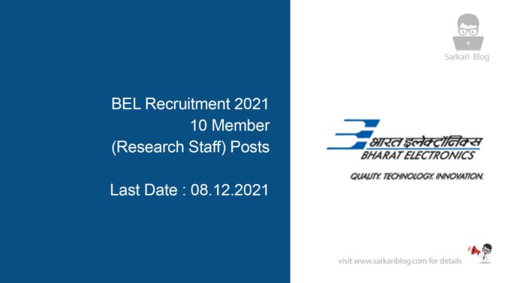 BEL Recruitment 2021, 10 Member (Research Staff) Posts