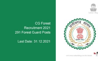 CG Forest Recruitment 2021, 291 Forest Guard Posts