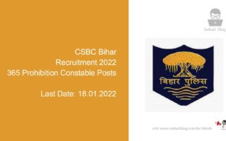 CSBC Bihar Recruitment 2022, 365 Prohibition Constable Posts