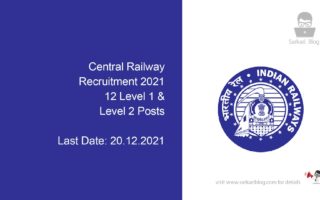 Central Railway Recruitment 2021, 12 Level 1 & Level 2 Posts