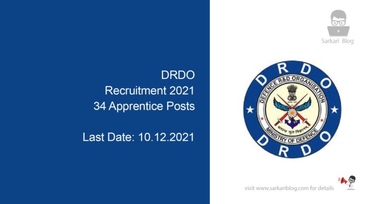 DRDO Recruitment 2021, 34 Apprentice Posts