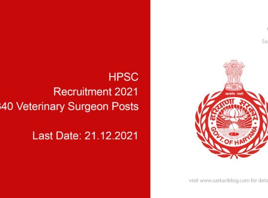 HPSC Recruitment 2021, 340 Veterinary Surgeon Posts