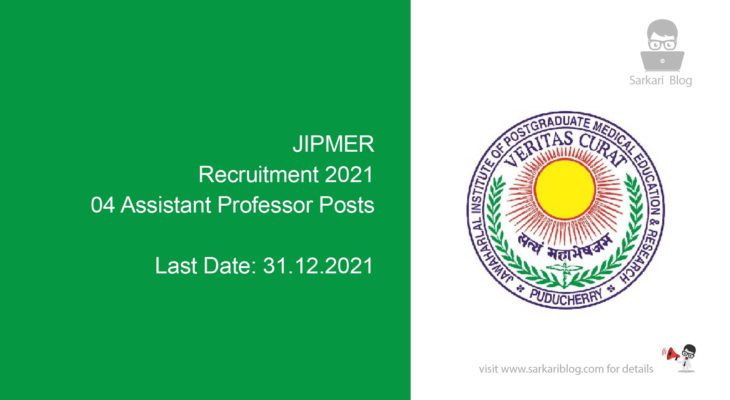 JIPMER Recruitment 2021, 04 Assistant Professor Posts