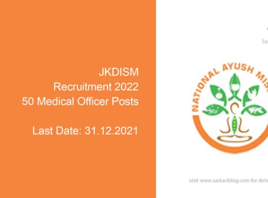 JKDISM Recruitment 2022, 50 Medical Officer Posts