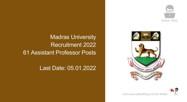 Madras University Recruitment 2022, 61 Assistant Professor Posts