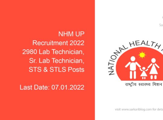 NHM UP Recruitment 2022, 2980 Lab Technician, Sr. Lab Technician, STS & STLS Posts