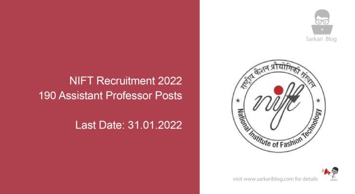 NIFT Recruitment 2022, 190 Assistant Professor Posts