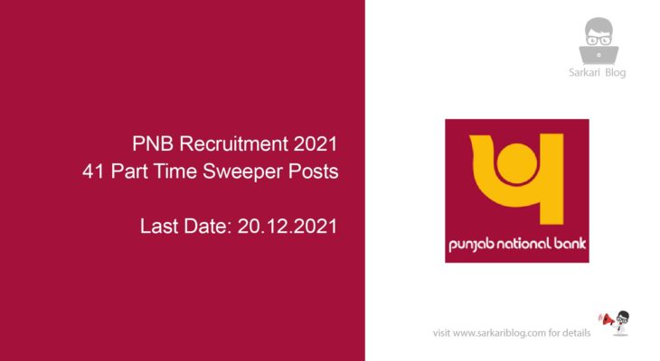 PNB Recruitment 2021, 41 Part Time Sweeper Posts