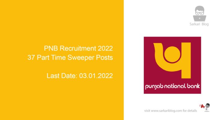 PNB Recruitment 2022, 37 Part-Time Sweeper Posts