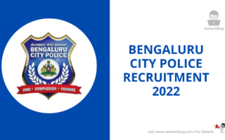 Bengaluru City Police Recruitment 2022 – Apply Online for 16 Cyber Security Analyst and Digital Forensic Analyst Posts